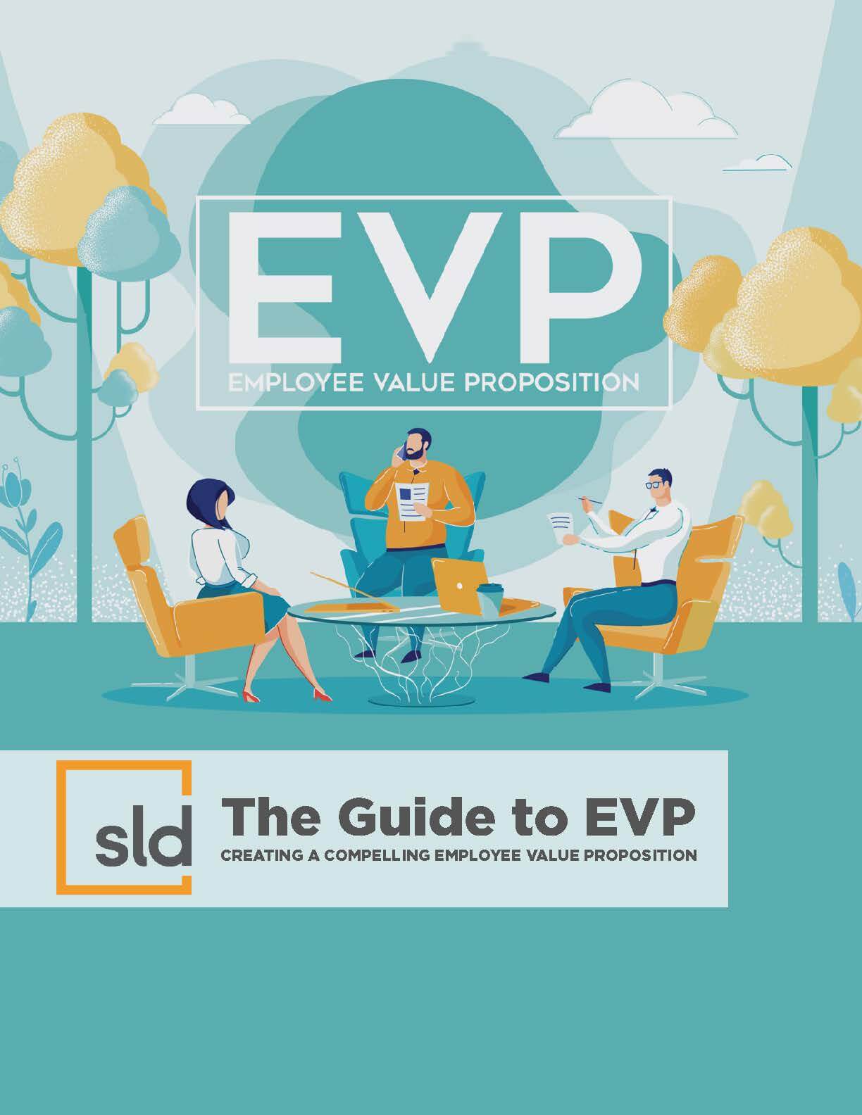 An advertisement for the EMPLOYEE VALUE PROPOSITION (EVP) program at SLD.